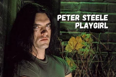 peter steele play girl|Peter Steele